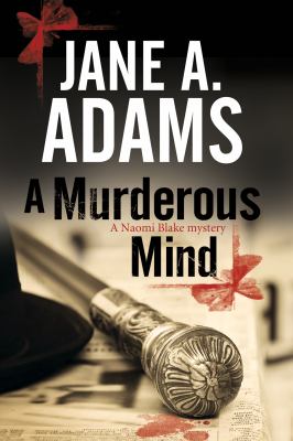 A murderous mind : a Naomi Blake novel cover image