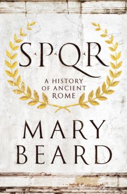 SPQR : a history of ancient Rome cover image