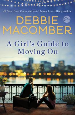 A girl's guide to moving on cover image