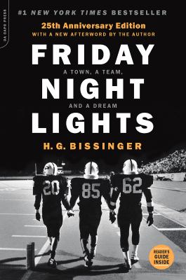 Friday night lights a town, a team, and a dream cover image