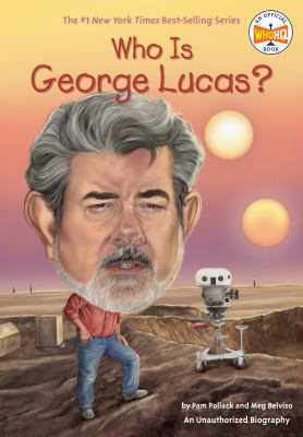 Who is George Lucas? cover image