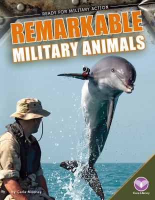 Remarkable military animals cover image