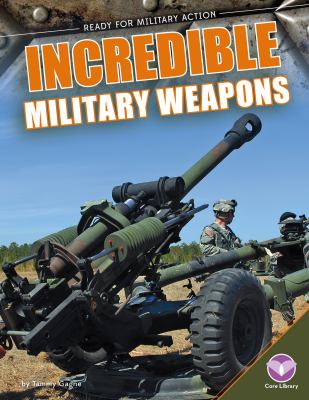 Incredible military weapons cover image