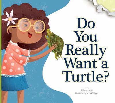 Do you really want a turtle? cover image