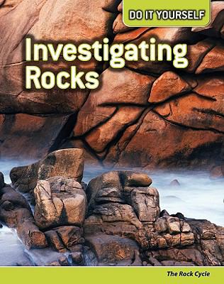 Investigating rocks : the rock cycle cover image