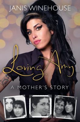 Loving Amy : a mother's story cover image