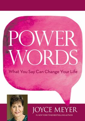 Power words : what you say can change your life cover image