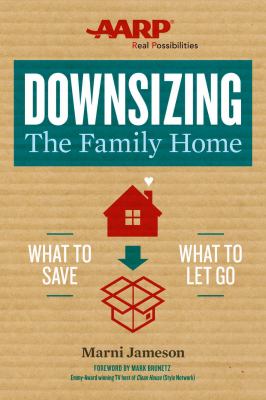 Downsizing the family home : what to save, what to let go cover image