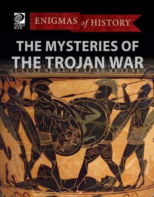The mysteries of the Trojan War cover image