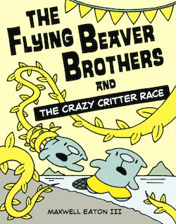 The flying beaver brothers and the Crazy Critter Race cover image