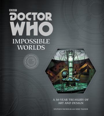 Doctor Who - impossible worlds : a 50-year treasury of art and design cover image