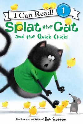 Splat the cat and the quick chicks cover image