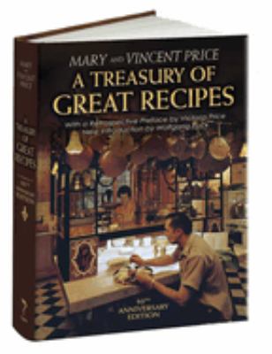 A treasury of great recipes : Famous specialties of the world's foremost restaurants adapted for the American kitchen cover image