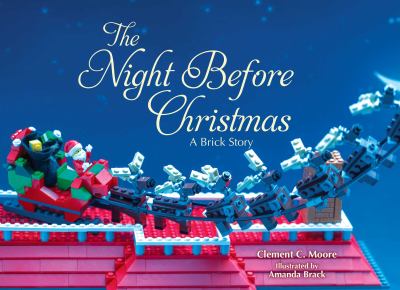The night before Christmas : a brick story cover image