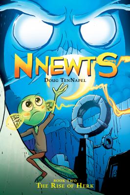 Nnewts. Book two, The rise of Herk cover image