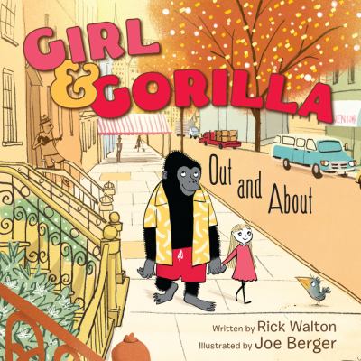 Girl & Gorilla : out and about cover image