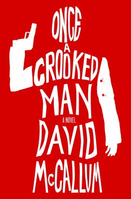 Once a crooked man cover image