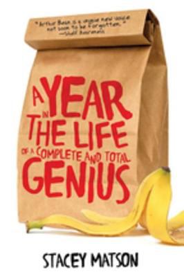 A year in the life of a complete and total genius cover image