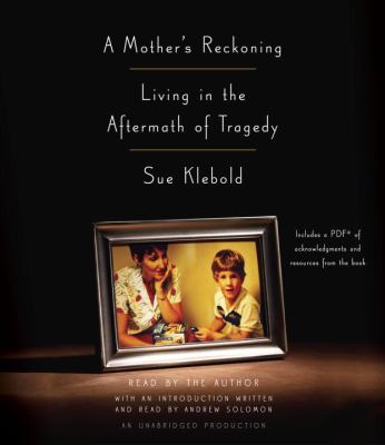 A mother's reckoning living in the aftermath of tragedy cover image