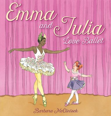 Emma and Julia love ballet cover image
