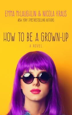 How to be a grown-up cover image