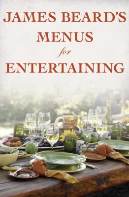 James Beard's menus for entertaining cover image