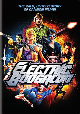 Electric boogaloo the wild, untold story of Cannon Films cover image