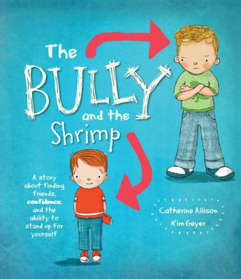 The bully and the shrimp cover image