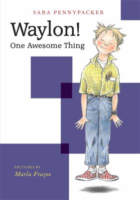 Waylon! : one awesome thing cover image