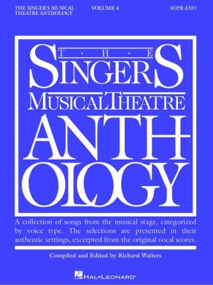 The singer's musical theatre anthology. Soprano. Volume 4 cover image