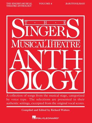 The singer's musical theatre anthology. Baritone/Bass. Volume 4 cover image