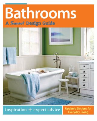 Bathrooms : a Sunset design guide cover image