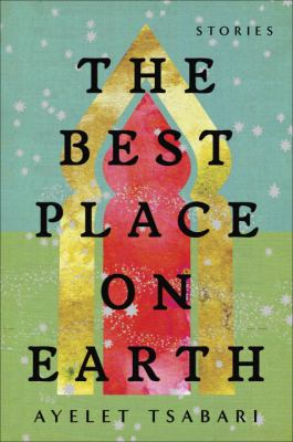 The best place on Earth : stories cover image