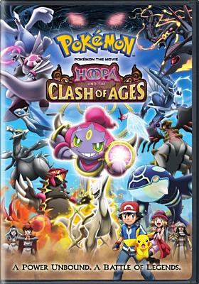 Pokemon, the movie. [18], Hoopa and the clash of ages cover image