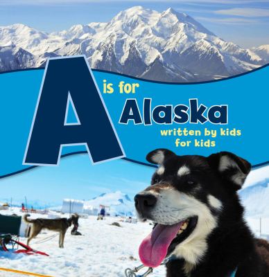 A is for Alaska cover image