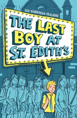 The last boy at St. Edith's cover image