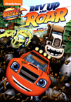 Blaze and the monster machines. Rev-up and roar! cover image