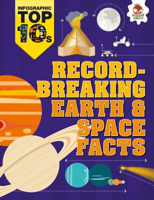 Record-breaking Earth & space facts cover image