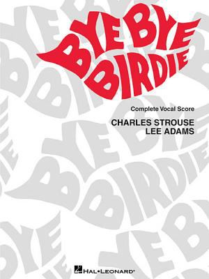Bye bye Birdie a musical comedy cover image