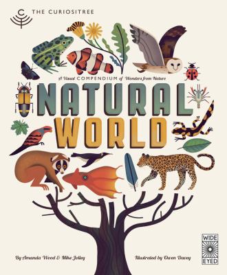 Natural world : a visual compendium of wonders from nature cover image