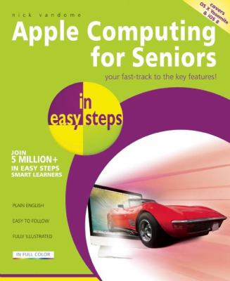 Apple computing for seniors : covers OS X Yosemite (10.10) and iOS 8 cover image