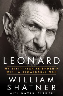 Leonard my fifty-year friendship with a remarkable man cover image