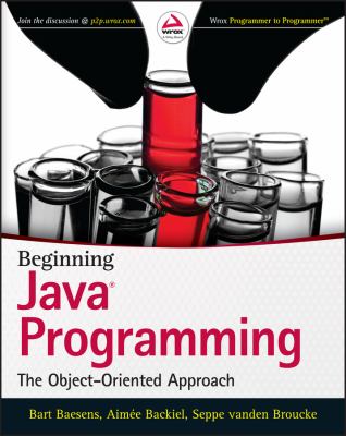 Beginning Java programming : the object-oriented approach cover image