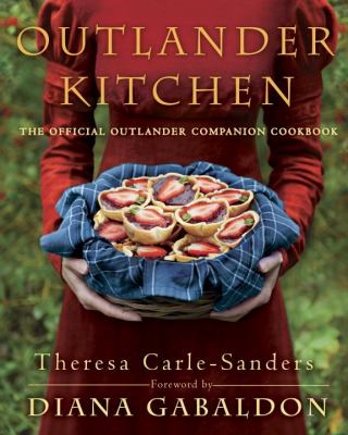 Outlander kitchen : the official Outlander companion cookbook cover image