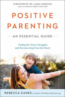 Positive parenting : an essential guide cover image