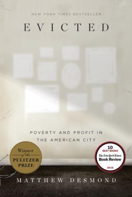 Evicted : poverty and profit in the American city cover image