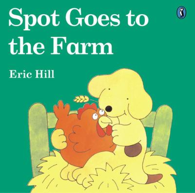Spot goes to the farm cover image