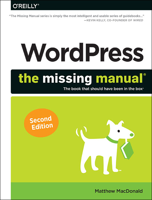Wordpress : the missing manual : the book that should have been in the box cover image