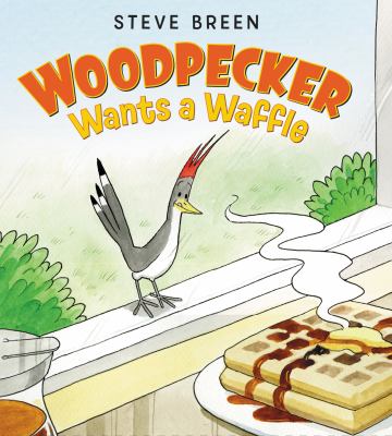 Woodpecker wants a waffle cover image