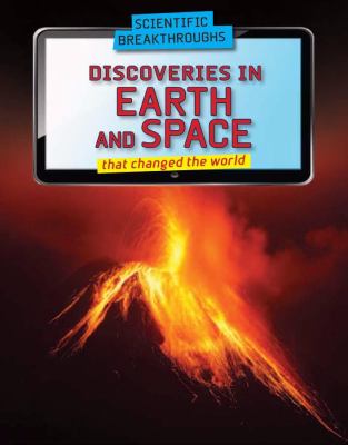 Discoveries in Earth and space science that changed the world cover image